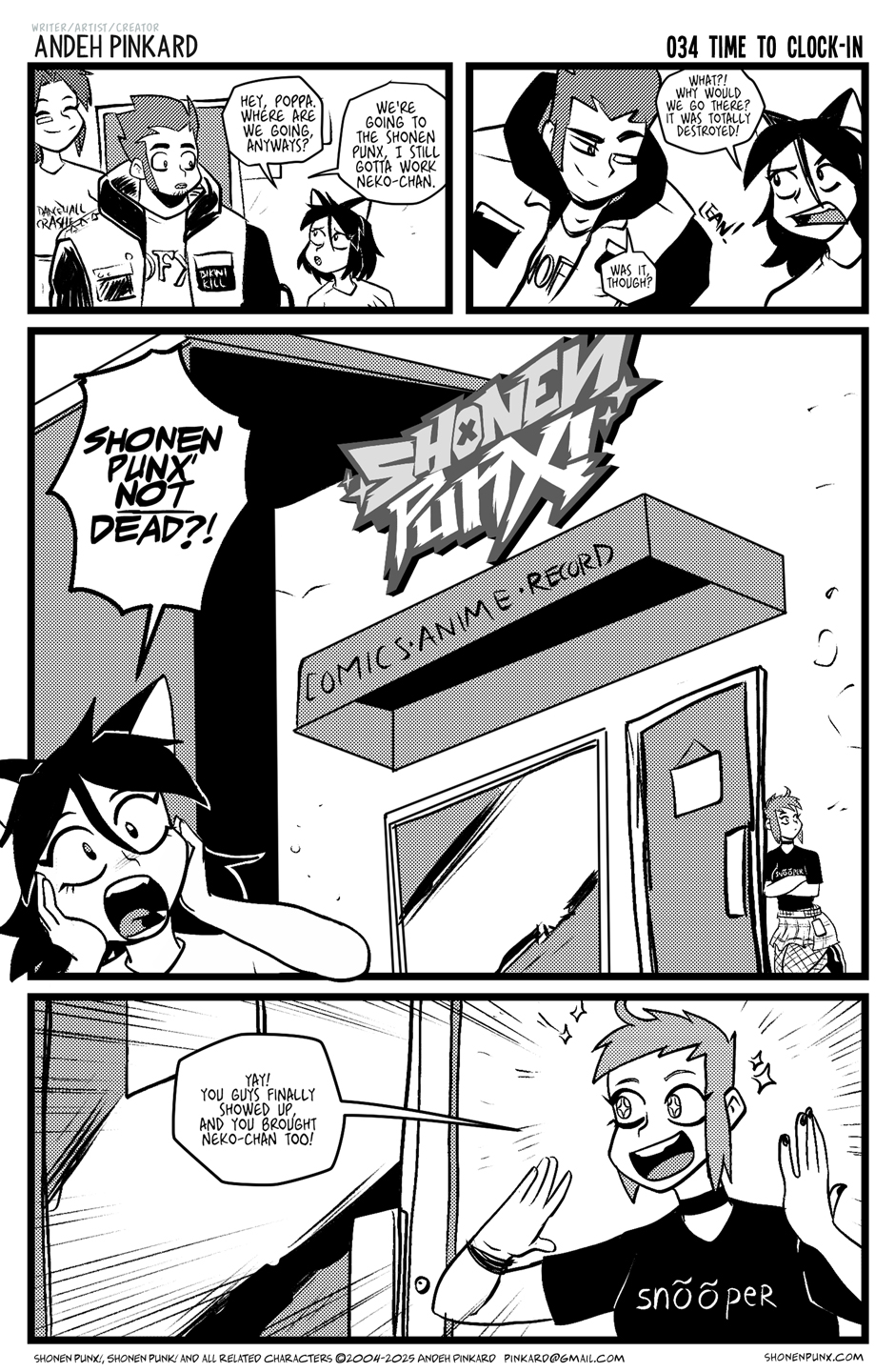 The Pinkadas finally reach the newly remodeled Shonen Punx. where they bump into their friendly local Synth, Kaede.